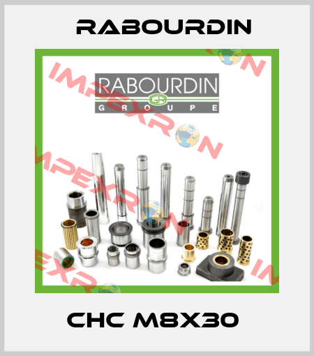 CHC M8x30  Rabourdin