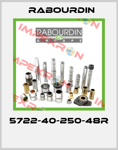5722-40-250-48R  Rabourdin