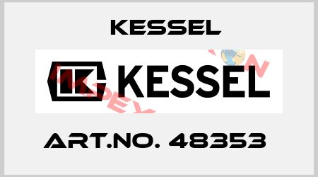 Art.No. 48353  Kessel