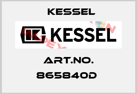 Art.No. 865840D  Kessel