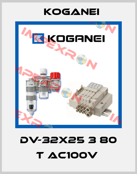 DV-32X25 3 80 T AC100V  Koganei