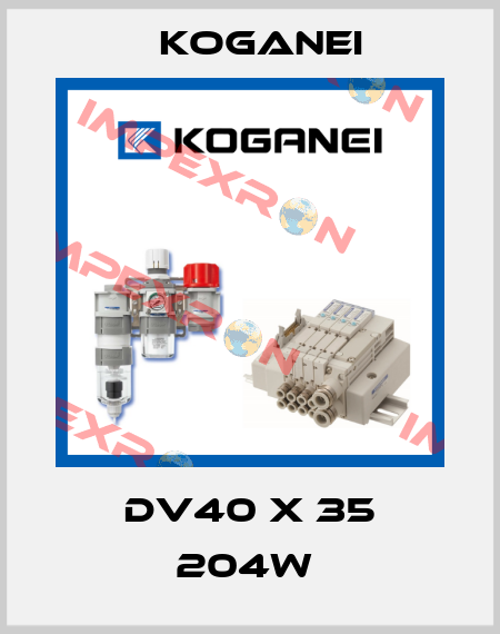 DV40 X 35 204W  Koganei
