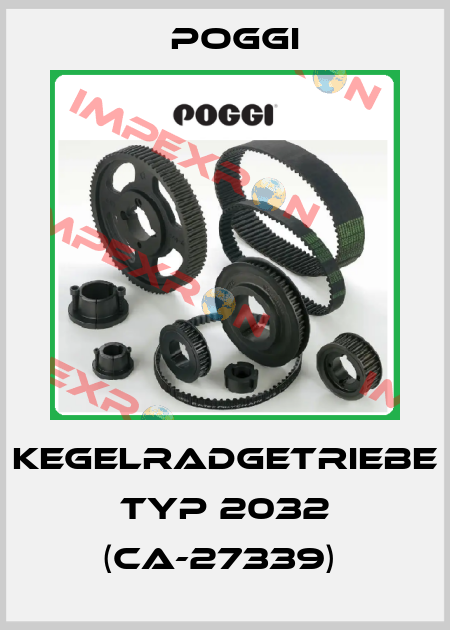 Kegelradgetriebe Typ 2032 (CA-27339)  Poggi