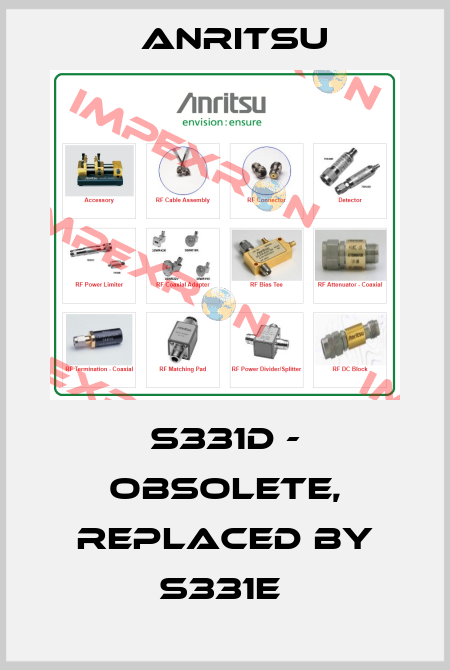 S331D - obsolete, replaced by S331E  Anritsu