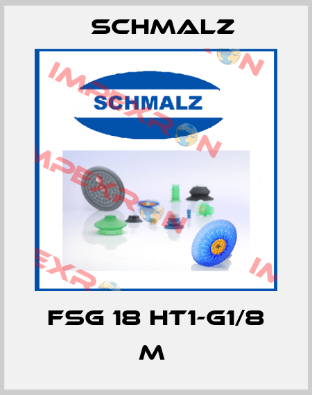 FSG 18 HT1-G1/8 M  Schmalz