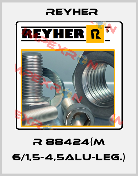 R 88424(M 6/1,5-4,5Alu-Leg.) Reyher