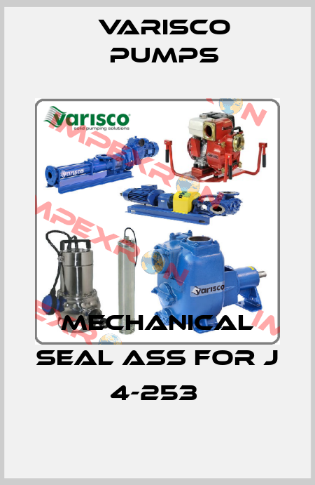 MECHANICAL SEAL ass for J 4-253  Varisco pumps