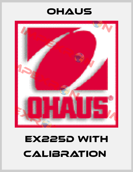 EX225D with calibration  Ohaus