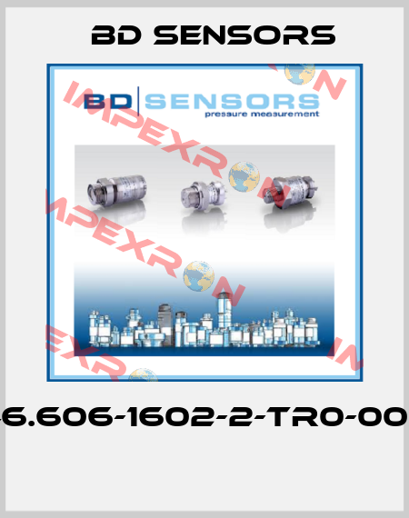 46.606-1602-2-TR0-000  Bd Sensors