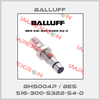 BHS004P / BES 516-300-S322-S4-D Balluff