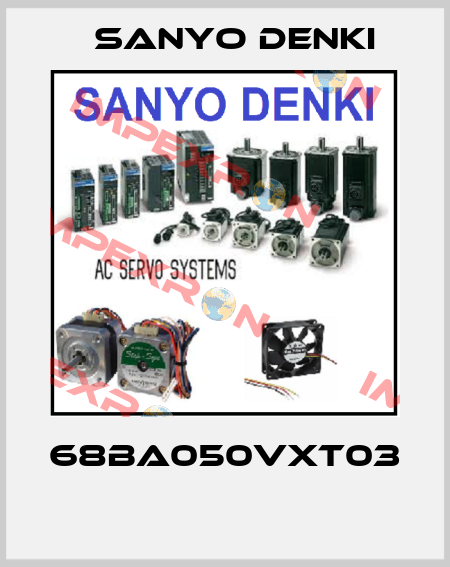 68BA050VXT03  Sanyo Denki