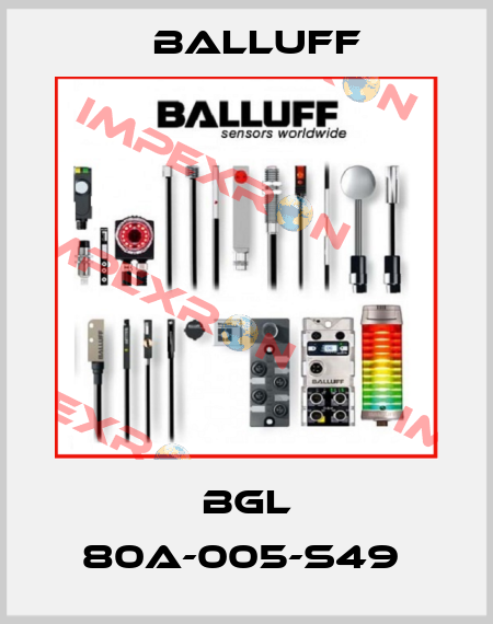 BGL 80A-005-S49  Balluff