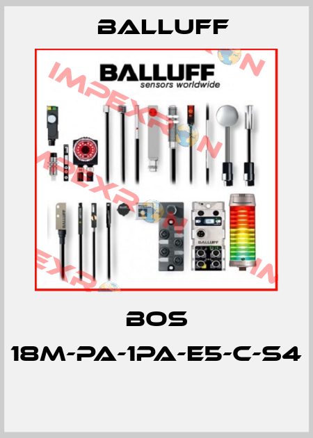 BOS 18M-PA-1PA-E5-C-S4  Balluff