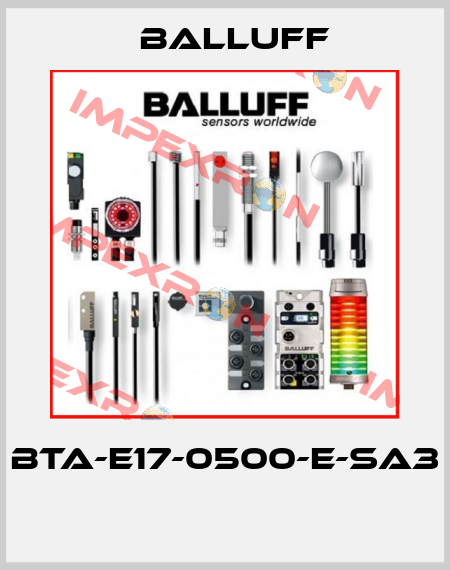 BTA-E17-0500-E-SA3  Balluff