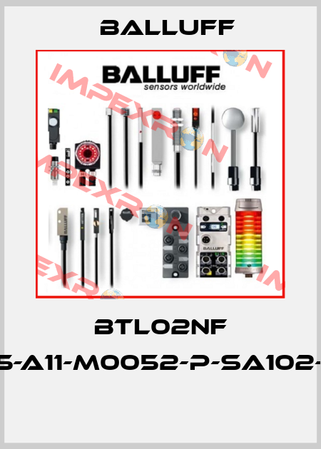 BTL02NF BTL5-A11-M0052-P-SA102-S32  Balluff