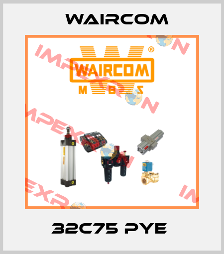 32C75 PYE  Waircom