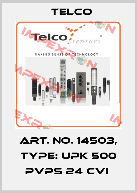 Art. No. 14503, Type: UPK 500 PVPS 24 CVI  Telco