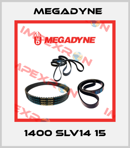 1400 SLV14 15 Megadyne