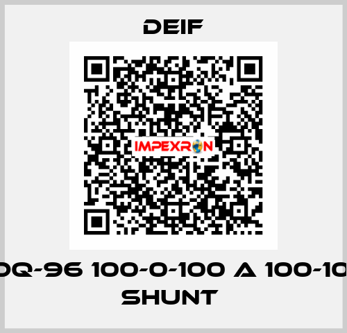 DEİF DQ-96 100-0-100 A 100-100 MV SHUNT  Deif