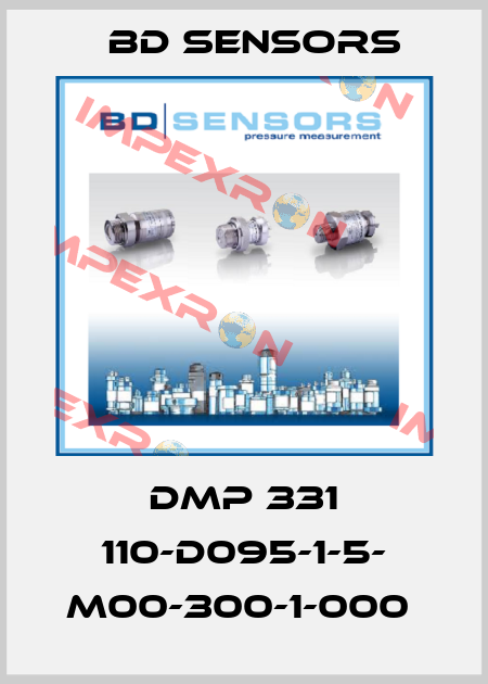 DMP 331 110-D095-1-5- M00-300-1-000  Bd Sensors