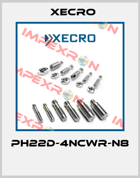 PH22D-4NCWR-N8  Xecro