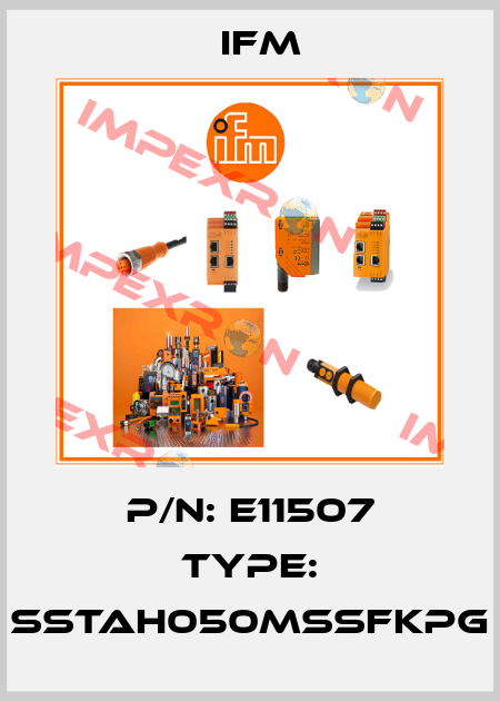 P/N: E11507 Type: SSTAH050MSSFKPG Ifm