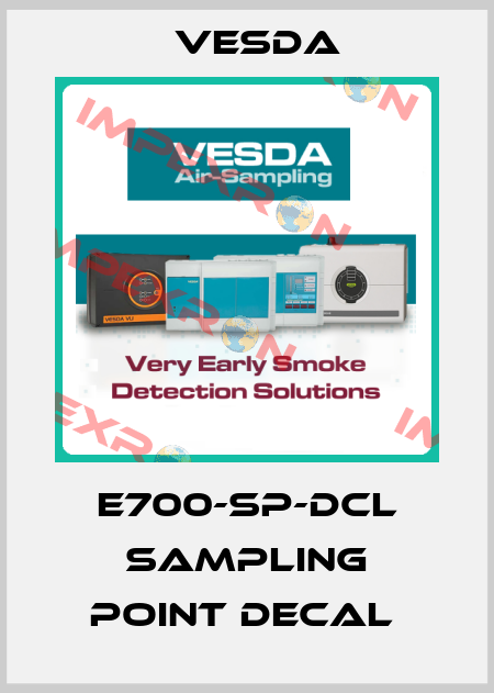 E700-SP-DCL Sampling Point Decal  Vesda