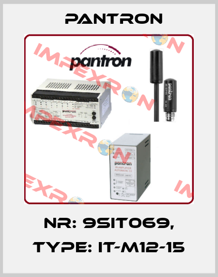Nr: 9SIT069, Type: IT-M12-15 Pantron