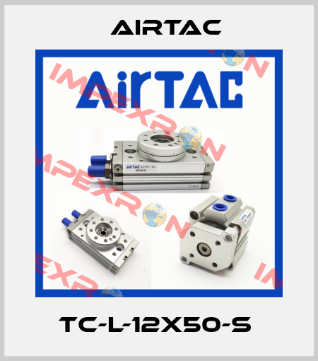 TC-L-12X50-S  Airtac