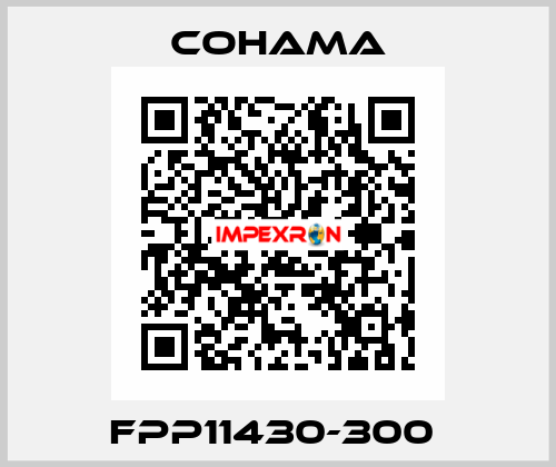 FPP11430-300  Cohama
