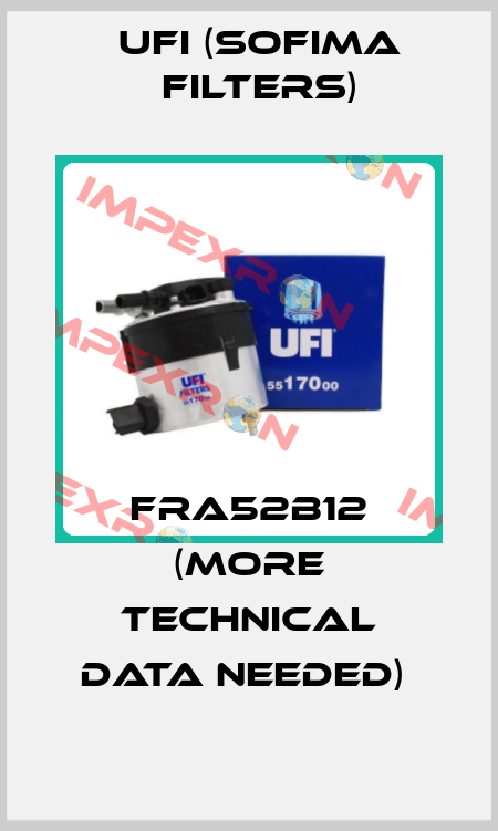 FRA52B12 (MORE TECHNICAL DATA NEEDED)  Ufi (SOFIMA FILTERS)