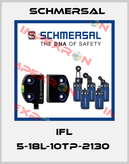 IFL 5-18L-10TP-2130  Schmersal