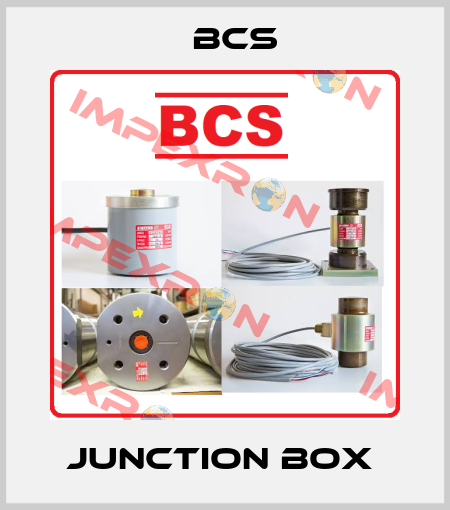 JUNCTION BOX  Bcs