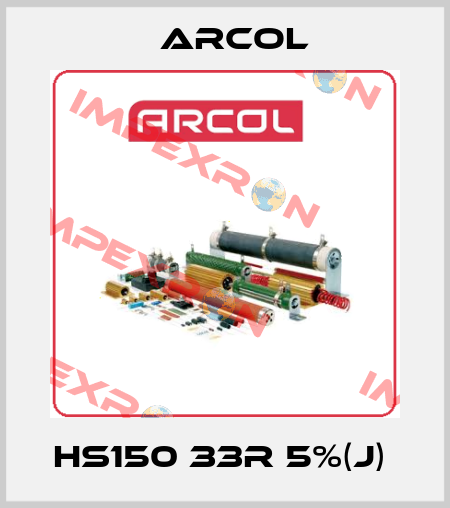HS150 33R 5%(J)  Arcol