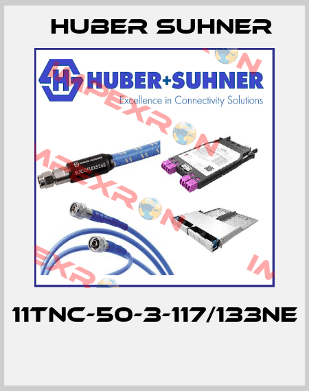 11TNC-50-3-117/133NE  Huber Suhner