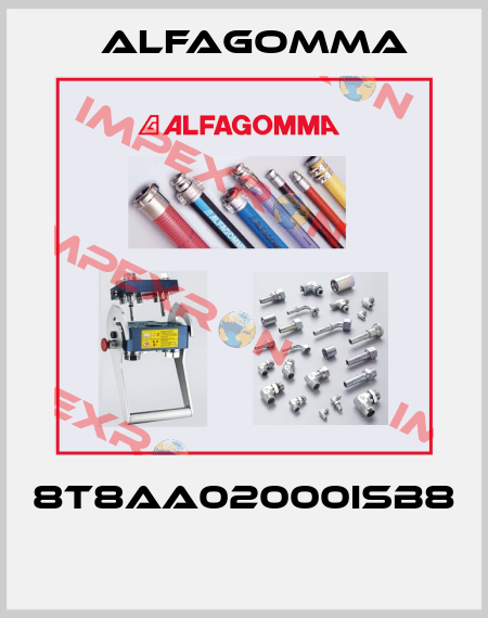 8T8AA02000ISB8  Alfagomma