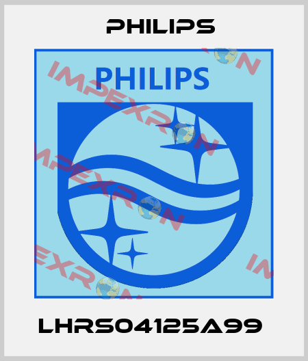 LHRS04125A99  Philips