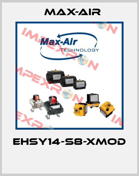 EHSY14-S8-XMOD  Max-Air