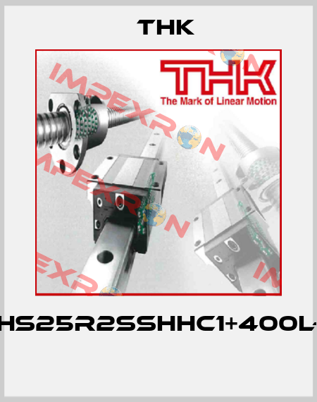 SHS25R2SSHHC1+400L-2  THK
