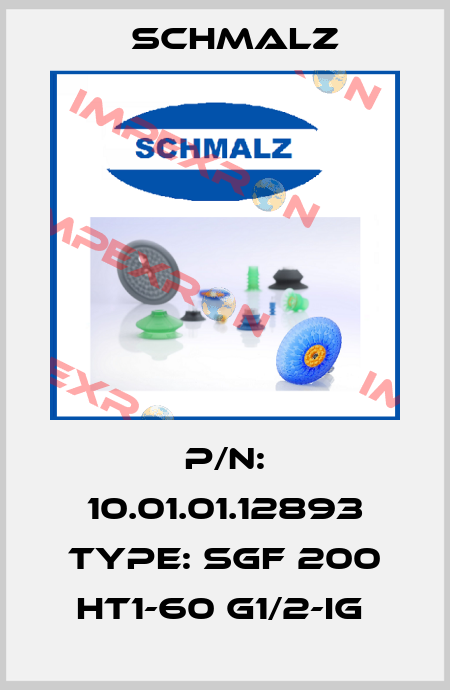 P/N: 10.01.01.12893 Type: SGF 200 HT1-60 G1/2-IG  Schmalz