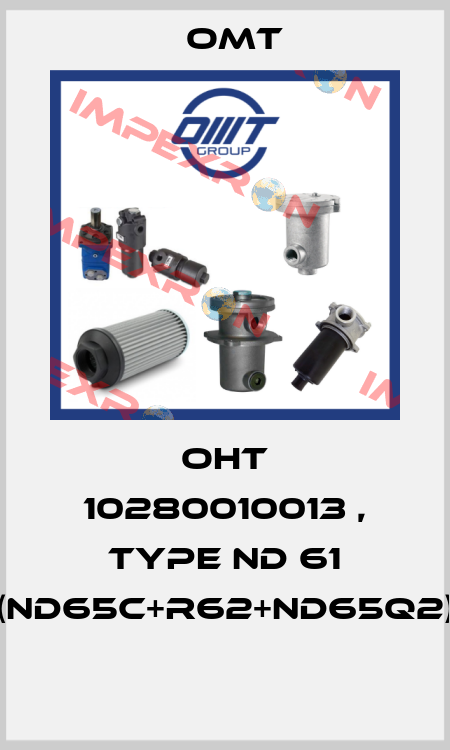 OHT 10280010013 , type ND 61 (ND65C+R62+ND65Q2)  Omt