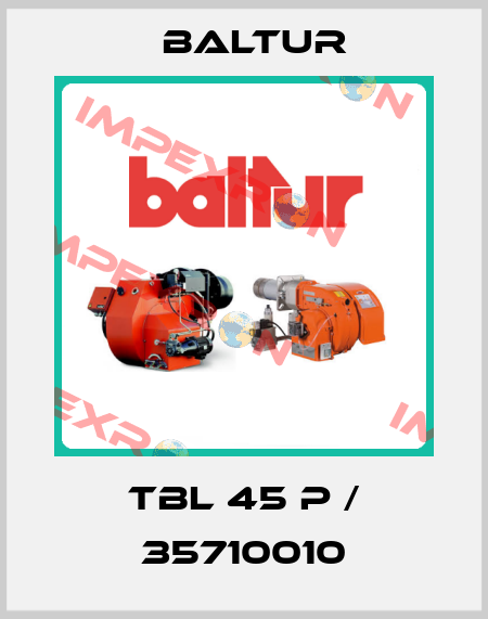 TBL 45 P / 35710010 Baltur