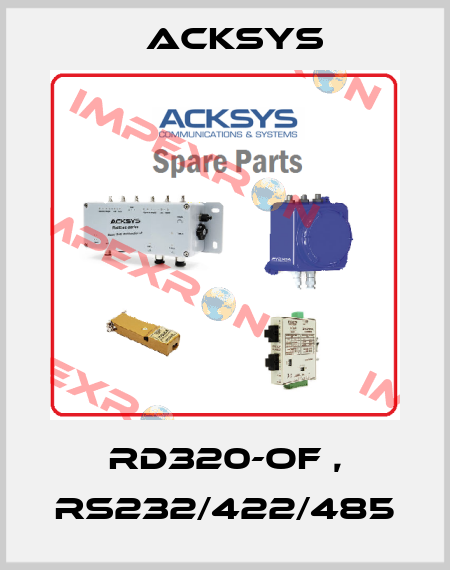 RD320-OF , RS232/422/485 Acksys