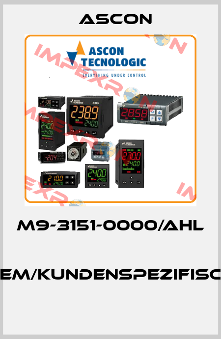 M9-3151-0000/AHL  OEM/Kundenspezifisch  Ascon