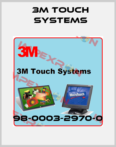 98-0003-2970-0 3M Touch Systems