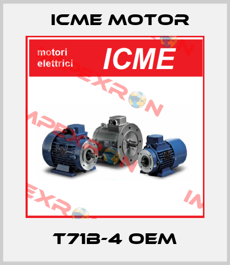 T71B-4 oem Icme Motor