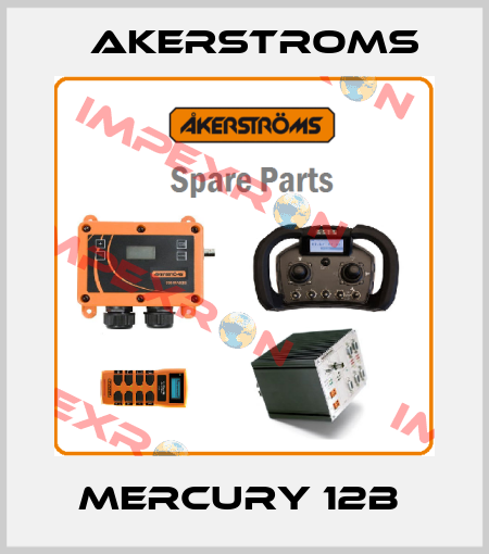 MERCURY 12B  AKERSTROMS