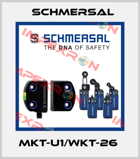 MKT-U1/WKT-26  Schmersal
