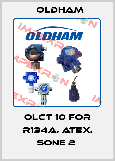 OLCT 10 for R134a, ATEX, sone 2  Oldham