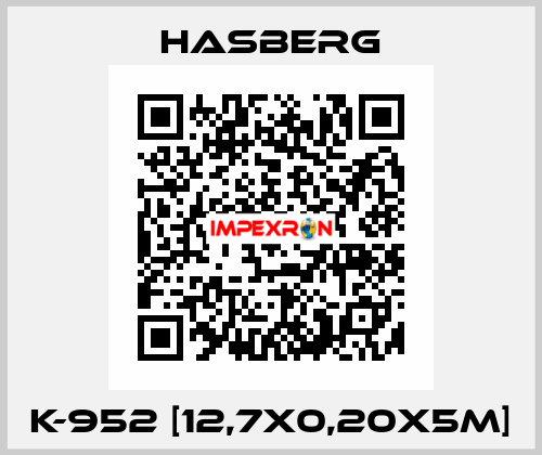 K-952 [12,7x0,20x5M] Hasberg